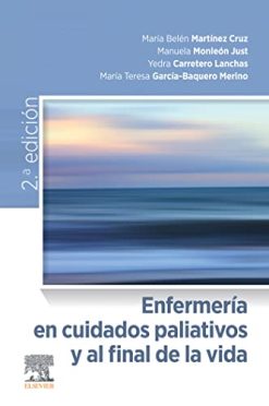 Enfermería en cuidados paliativos y al final de la vida (Original PDF from Publisher)
