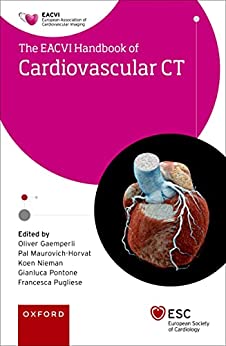 EACVI Handbook of Cardiovascular CT (The European Society of Cardiology Series) (Original PDF from Publisher)