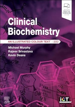 Clinical Biochemistry: An Illustrated Colour Text, 7th edition (True PDF)