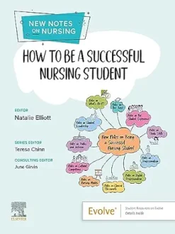 How to be a Successful Nursing Student: New Notes on Nursing (True PDF from Publisher)