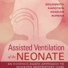 Assisted Ventilation of the Neonate: Evidence-Based Approach to Newborn Respiratory Care, 6th Edition (Original PDF from Publisher)