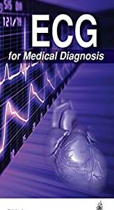 ECG for Medical Diagnosis (ORIGINAL PDF from Publisher)