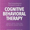 The Comprehensive Clinician’s Guide to Cognitive Behavioral Therapy (Original PDF from Publisher)
