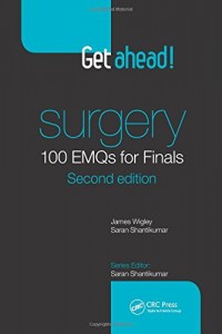 Get ahead! SURGERY 100 EMQs for Finals, 2e