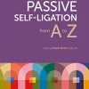 Passive Self-Ligation from A to Z (Original PDF from Publisher)