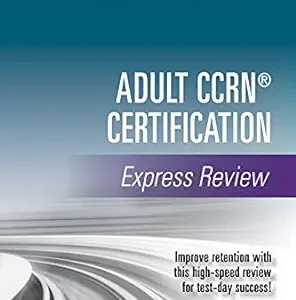 Adult CCRN® Certification Express Review (EPUB)