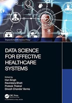Data Science for Effective Healthcare Systems (ISSN) (Original PDF from Publisher)