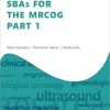 SBAs for the MRCOG Part 1 (Oxford Specialty Training: Revision Texts) (Original PDF from Publisher)