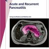 Fast Facts: Acute and Recurrent Pancreatitis: Using evidence to support treatment (ORIGINAL PDF from Publisher)