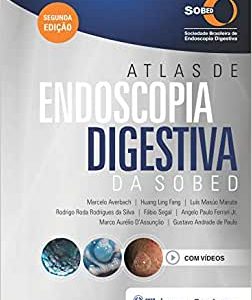 Atlas de Endoscopia Digestiva da SOBED, 2nd Edition (Original PDF from Publisher)
