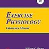 Exercise Physiology Laboratory Manualm, 9th edition (Original PDF from Publisher)