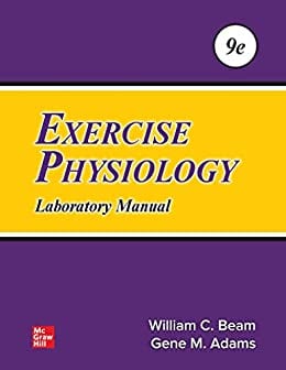 Exercise Physiology Laboratory Manualm, 9th edition (Original PDF from Publisher)
