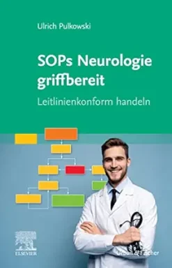SOPs Neurologie griffbereit: Leitlinienkonform handeln  (German Edition) (True PDF from Publisher)