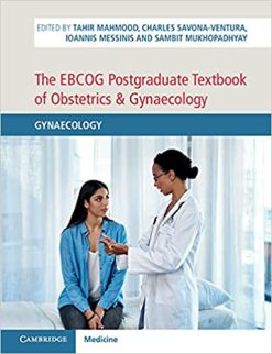 The EBCOG Postgraduate Textbook of Obstetrics & Gynaecology: Volume 2, Gynaecology (Original PDF from Publisher)
