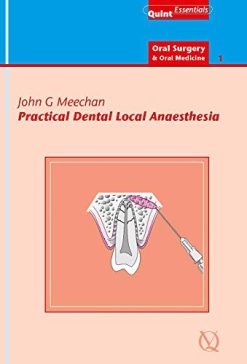 Practical Dental Local Anaesthesia, 2nd Edition (QuintEssentials of Dental Practice Book 6) (EPUB)