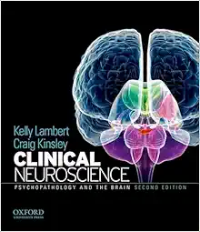 Clinical Neuroscience: Psychopathology and the Brain, 2nd Edition (Original PDF from Publisher)