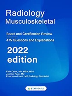 Radiology Musculoskeletal: Board and Certification Review, 6th Edition (Azw3+Epub+Converted PDF)