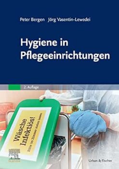 Hygiene in Pflegeeinrichtungen, 2nd Edition (German Edition) (True PDF from Publisher)