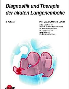 Diagnostik und Therapie der akuten Lungenembolie (UNI-MED Science) (German Edition), 2nd Edition (Original PDF from Publisher)