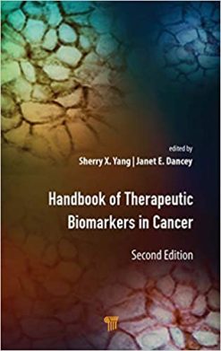 Handbook of Therapeutic Biomarkers in Cancer, 2nd Edition (Original PDF from Publisher)