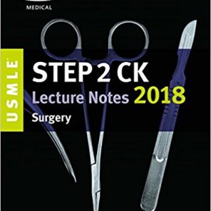 USMLE Step 2 CK Lecture Notes 2018: Surgery (USMLE Prep) (EPUB)