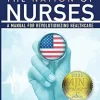 The Nation of Nurses: A Manual for Revolutionizing Healthcare (Original PDF from Publisher)