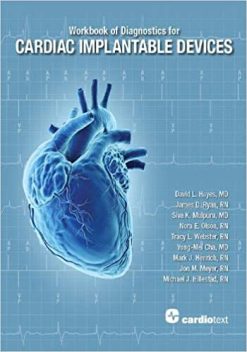 Workbook of Diagnostics for Cardiac Implantable Devices (High Quality PDF)
