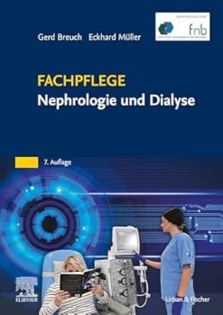Fachpflege Nephrologie und Dialyse (German Edition), 7th Edition (True PDF from Publisher)