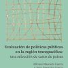 Evaluación de políticas públicas en la región transpacífica (Spanish Edition) (EPUB)