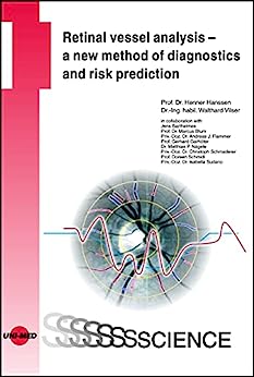Retinal vessel analysis – a new method of diagnostics and risk prediction (UNI-MED Science) (Original PDF from Publisher)