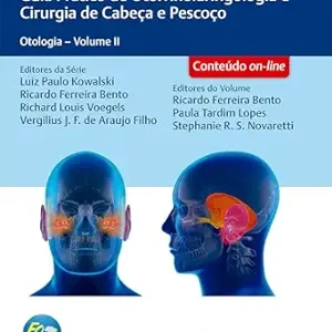 Guia Prático de Otorrinolaringologia e Cirurgia de Cabeça e Pescoço: Otologia – Volume 2 (Portuguese Edition) (EPUB)