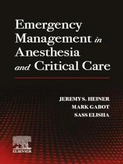 Emergency Management in Anesthesia and Critical Care (True PDF from Publisher)
