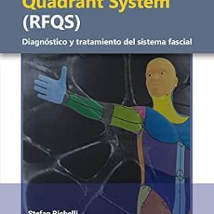 Richelli’s Fascial Quadrant System (RFQS): Diagnóstico y tratamiento del sistema fascial (Original PDF from Publisher)