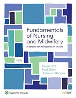 Fundamentals of Nursing & Midwifery, 4th Edition (EPUB3 + Converted PDF)