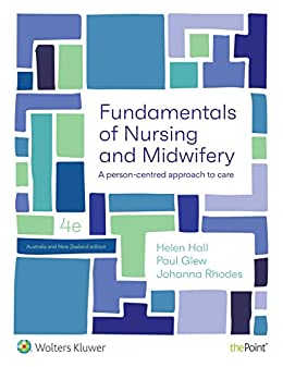 Fundamentals of Nursing & Midwifery, 4th Edition (EPUB3 + Converted PDF)