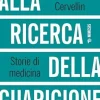 Alla ricerca della guarigione: Storie di medicina (Italian Edition) (EPUB)