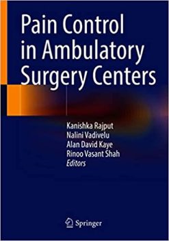 Pain Control in Ambulatory Surgery Centers (Original PDF from Publisher)