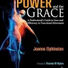 The Power and the Grace: A Professional’s Guide to Ease and Efficiency in Functional Movement (EPUB)