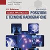 Bontrager. Guida pratica di posizioni e tecniche radiografiche, 10e (EPUB2 + Converted PDF)