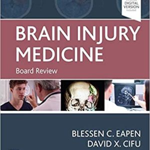 Brain Injury Medicine: Board Review (Original PDF from Publisher)