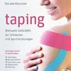 Taping: Wirksame Selbsthilfe bei Schmerzen und Sportverletzungen (inkl. Videos) (German Edition) (EPUB)