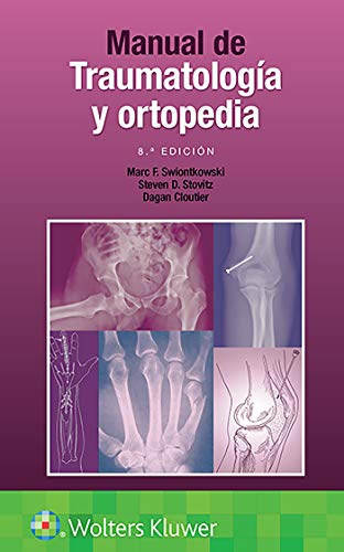 Manual de traumatología y ortopedia, 8th Edition (Spanish Edition) (High Quality Image PDF)