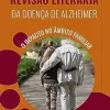 Revisão literária da doença de Alzheimer: o impacto no âmbito familiar (Portuguese Edition) (EPUB)