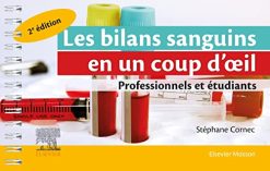 Les bilans sanguins en un coup d’oeil, 2e (Original PDF from Publisher)