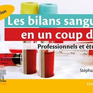 Les bilans sanguins en un coup d’oeil, 2e (Original PDF from Publisher)