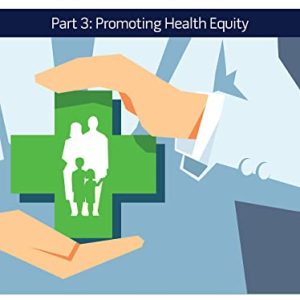 Pediatric Collections: Social Determinants of Health: Part 3: Promoting Health Equity (Original PDF from Publisher)