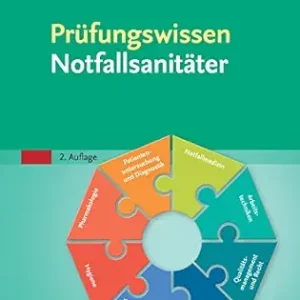 Prüfungswissen Notfallsanitäter, 2nd Edition (German Edition) (True PDF from Publisher)