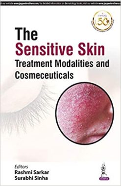The Sensitive Skin: Treatment Modalities and Cosmeceuticals (Original PDF from Publisher)