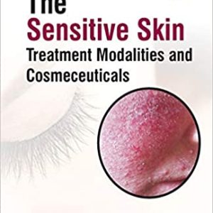The Sensitive Skin: Treatment Modalities and Cosmeceuticals (Original PDF from Publisher)
