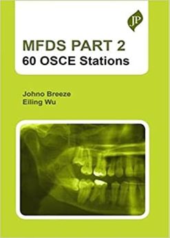 MFDS PART 2: 60 OSCE Stations (Original PDF from Publisher)